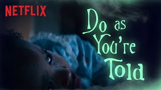 "Do as You're Told" Lyric Video | A Babysitter's Guide to Monster Hunting | Netflix After School