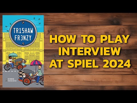 How to play interview: Trishaw Frenzy at Spiel 2024