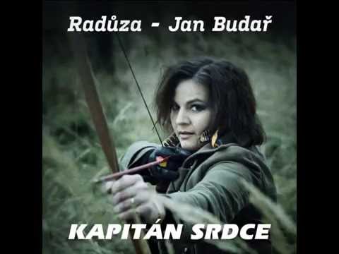 Radůza, Jan Budař - Kapitán Srdce