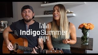 Indigo Summer - She's Every Woman (Garth Brooks Cover)