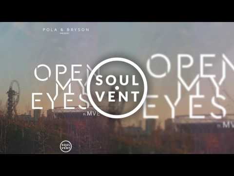 Pola & Bryson feat. MVE - Open My Eyes ft. MVE (Mitekiss Remix) (Official Audio)