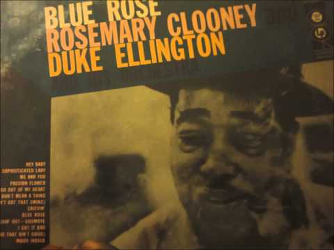 Duke Ellington (with Rosemary Clooney): 