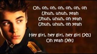 Justin Bieber - Hey Girl Letra