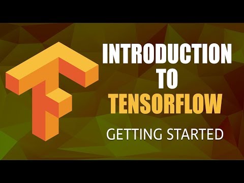 Introduction to TensorFlow | Tensorflow Tutorial | Part 1 4 | Eduonix