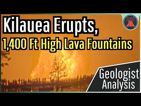 Kilauea Volcano Eruption Update; Incredible 1,400 Ft Lava Fountains