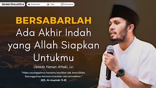 Download lagu Bersabarlah Ada Akhir Indah yang Allah Siapkan Untukmu | Ustadz Hanan Attaki #ustadzhananattaki mp3 Download lagu Bersabarlah Ada Akhir Indah yang Allah Siapkan Untukmu | Ustadz Hanan Attaki #ustadzhananattaki mp3