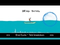 Brad Sucks - Total Breakdown