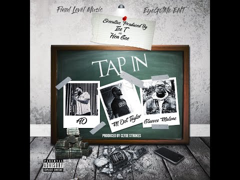 TAP IN FEATURING AD, GLASSES MALONE (OFFICIAL MUSIC VIDEO)