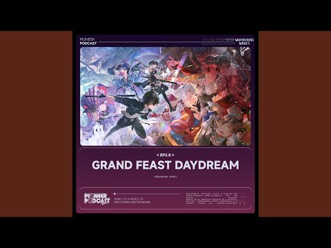 Grand Feast Daydream (Instrumental)