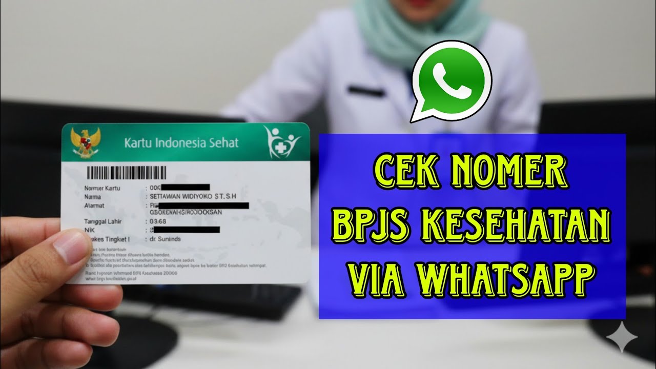 Cara Mengetahui Nomer BPJS Kesehatan Melalui WhatsApp