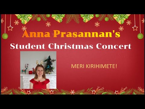 Anna Prasannan's Christmas concert- Term 4 2021