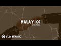 Daniel Padilla Malay Ko Lyrics