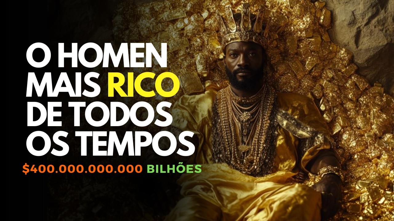 MANSA MUSA O Homem MAIS RICO da História – Até Mais Rico que Salomão!