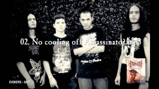 Evokers - No Cooling Off Assassinator