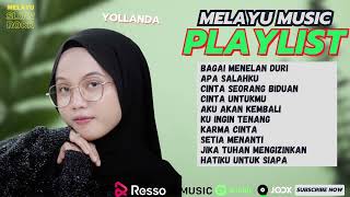 Download lagu LAGU MELAYU GALAU TERPOPULER || YOLLANDA FULL ALBUM TERBAK || TANPA IKLAN mp3