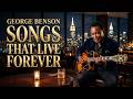 George Benson 30 Greatest Hits Collection Timeless Smooth Jazz Soul R B Classics
