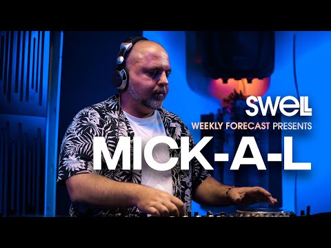 Organic House & Downtempo Mix by MICK-A-L | Swell Weekly Forecast #15