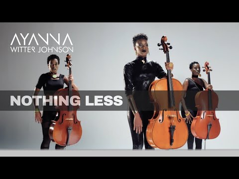 Ayanna Witter-Johnson - Nothing Less (Official Video)