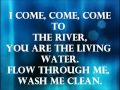 Come to the River - Parachute Band (lyrics)