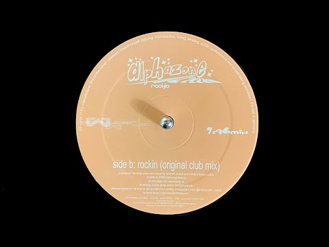Alphazone - Rockin' (Original Club Mix) (2003)