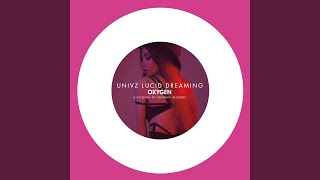 Lucid Dreaming (Extended Mix)