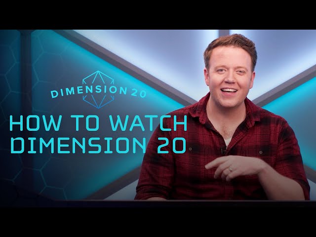 How To Watch Dimension 20