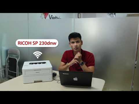 Hướng dẫn cài đặt kết nối Wifi của máy in Ricoh SP 230dnw - VIETBIS.VN