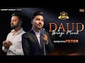 DAUD WANGU MASAH WORSHIPER PETER SANDEEP DOSANJH ASHISH TALIB DINESH DK NEW MASIH SONG 2024