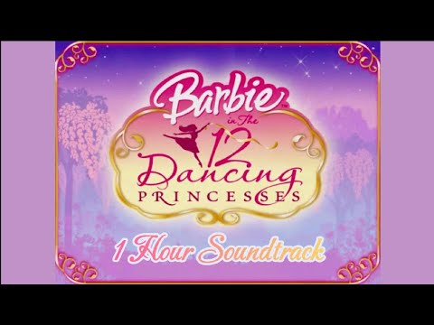 Barbie in the 12 Dancing Princesses Theme Song | 1 Hour Soundtrack | Calm | Relax | Study | Sleep