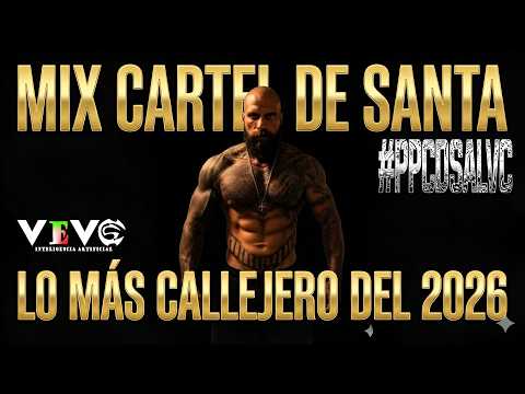 🚨 Cartel De Santa Mix 2026 – Puro Peso Pesado, Sin Filtros (Versión IA) bajos para tronar bocinas