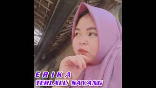 Download lagu Viral!!! Erika - Terlalu Sayang | Satria Muda One mp3 Download lagu Viral!!! Erika - Terlalu Sayang | Satria Muda One mp3