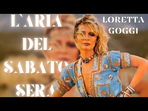Loretta Goggi - L'aria del sabato sera (Official Lyric Video)