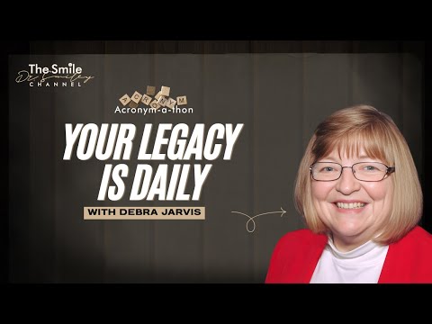 Debra Jarvis on The Five L’s Why Your Legacy Is Built Every Single Day | Acronym-A-Thon 2026