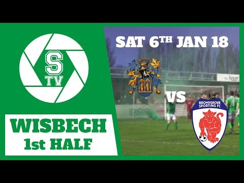 Wisbech Town vs Bromsgrove Sporting First Half