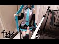 初音ミク 千本桜 Senbonzakura ピアノ