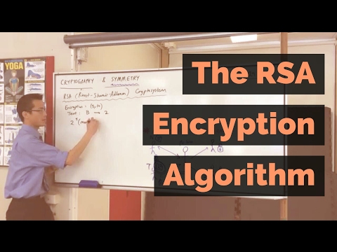 The RSA Encryption Algorithm (1 of 2: Computing an Example) Video