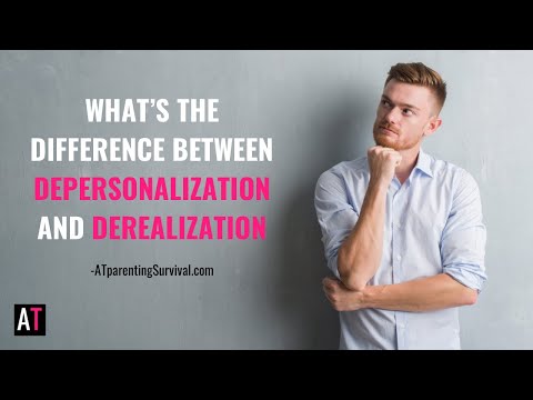 What’s the Difference Between Depersonalization and Derealization