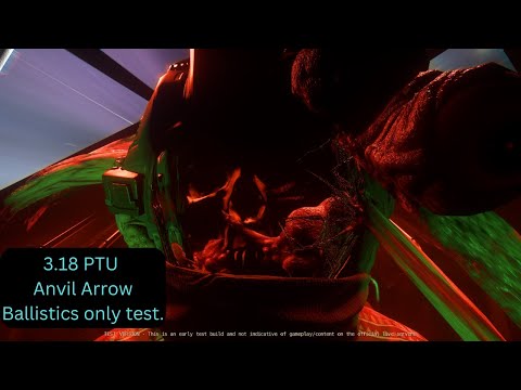 Star Citizen: 3.18 PTU Testing Ballistics on Arrow