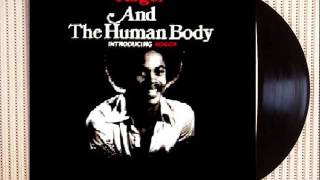 Roger And The Human Body -   Freedom