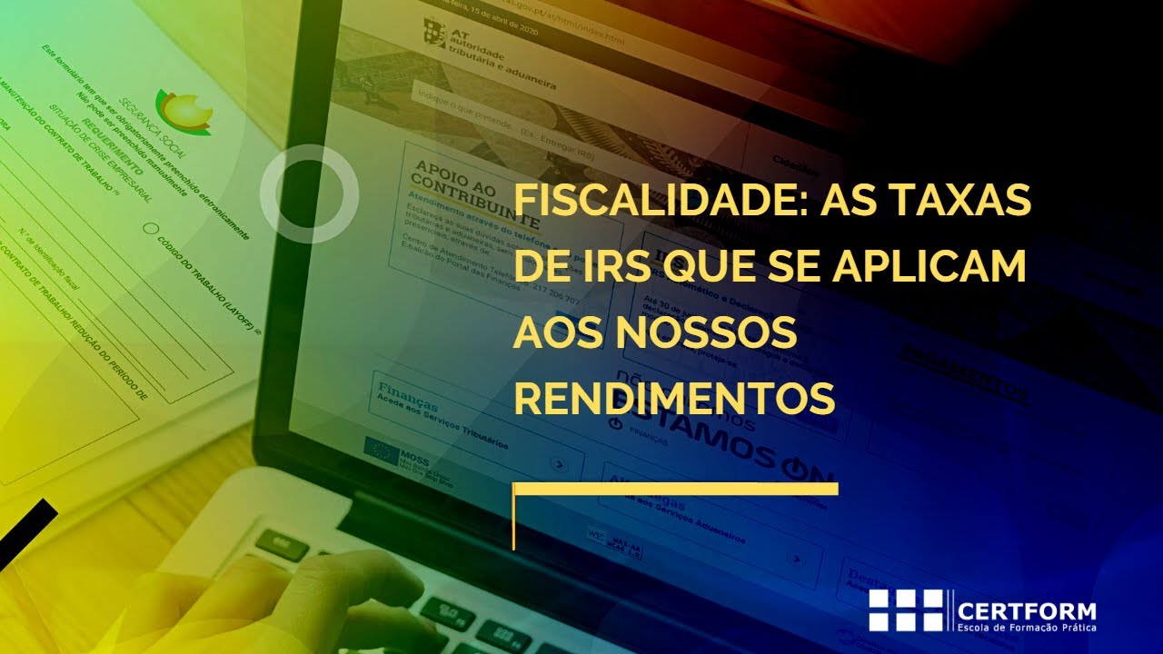 💸 FISCALIDADE: As taxas de IRS que se aplicam aos nossos rendimentos