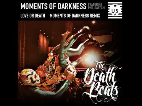 The Death Beats - Moments of Darkness