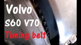 Volvo S60 V70  Quick Timing Belt Check (presale check) 2001-2009