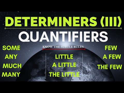 Lesson #55 Determiners-III (Quantifiers in Detail — Know The Subtle Rules)