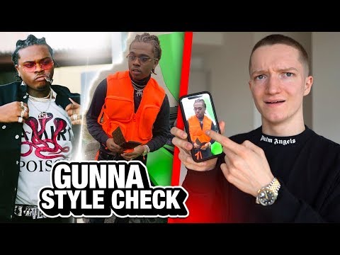 GUNNA STYLE CHECK 💧