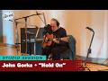 John Gorka – "Hold On"