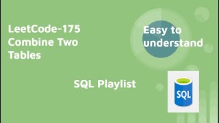 YouTube video 'Leetcode SQL 175 - Combine Two Tables'