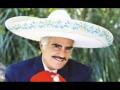 Vicente Fernandez No Me Quieras Tanto