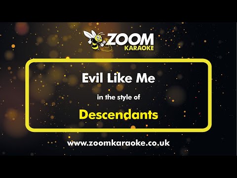 Descendants - Evil Like Me (Karaoke Version) with Lyrics On Screen