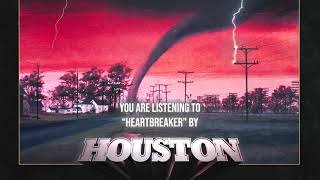 Houston - &quot;Heartbreaker&quot; - Official Audio