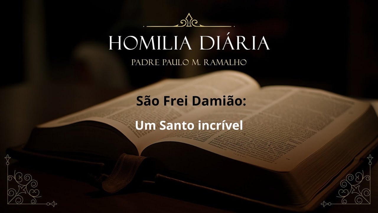 SÃO FREI DAMIÃO: UM SANTO INCRÍVEL